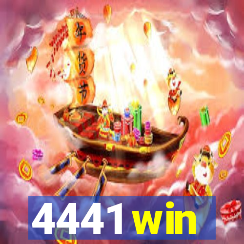 4441 win